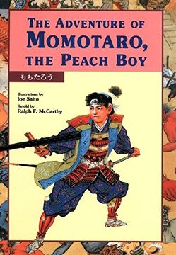 portada The Adventure of Momotaro, the Peach boy (Kodansha's Children's Bilingual Classics) 