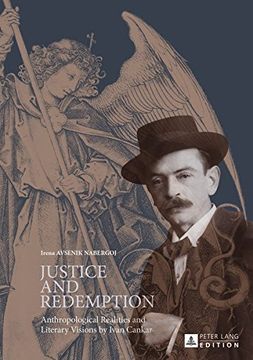 portada Justice and Redemption: Anthropological Realities and Literary Visions by Ivan Cankar
