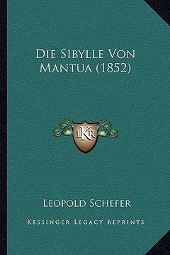 portada Die Sibylle Von Mantua (1852) (in German)