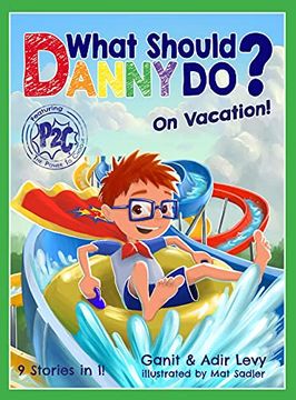 portada What Should Danny do? On Vacation (The Power to Choose Series) (en Inglés)