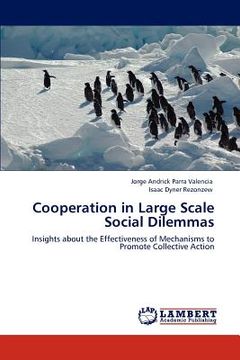 portada cooperation in large scale social dilemmas (en Inglés)