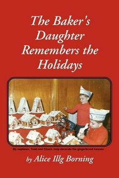 portada the baker's daughter remembers the holidays (en Inglés)