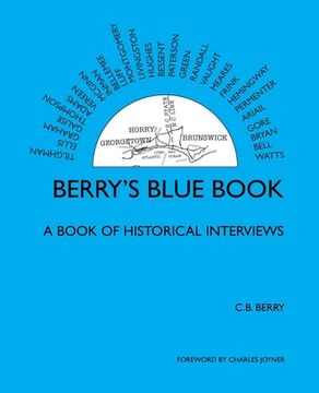 portada Berry's Blue Book - a Book of Historical Interviews (en Inglés)