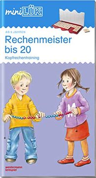 portada Minilük-Übungshefte / Minilük Mathematik / 1. Klasse - Mathematik: Rechenmeister bis 20 (en Alemán)