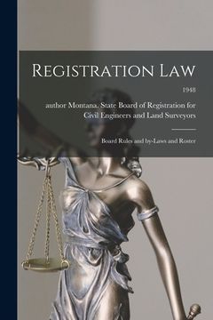 portada Registration Law: Board Rules and By-laws and Roster; 1948