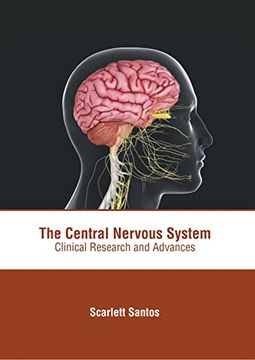 portada The Central Nervous System: Clinical Research and Advances (in English)