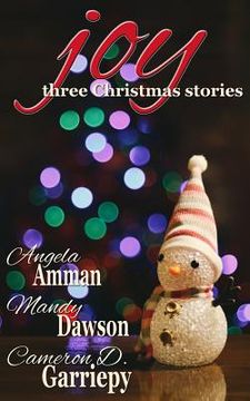 portada Joy: Three Christmas Stories (en Inglés)