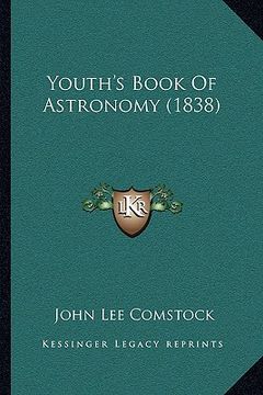 portada youth's book of astronomy (1838) (en Inglés)