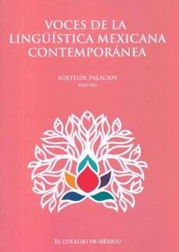 portada Voces de la Linguistica Mexicana Contemporanea