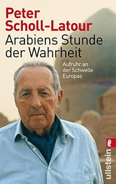 portada Arabiens Stunde der Wahrheit: Aufruhr an der Schwelle Europas (in German)