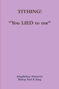 portada Tithing: "You Lied to Me" (in English)