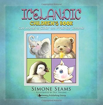 portada Icelandic Children's Book: Cute Animals to Color and Practice Icelandic