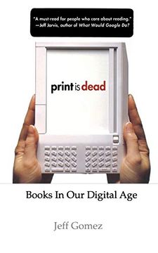 portada Print is Dead: Books in our Digital age (Macmillan Science) (in English)