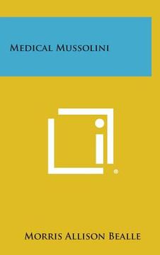 portada Medical Mussolini (en Inglés)