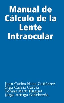 portada Manual de Cálculo de la Lente Intraocular (in Spanish)