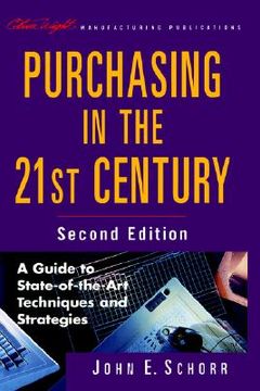 portada purchasing in the 21st century: a guide to state-of-the-art techniques and strategies (en Inglés)