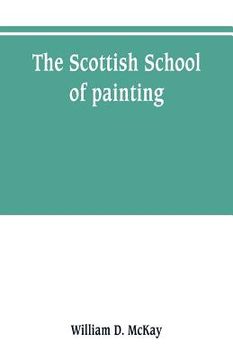 portada The Scottish school of painting (en Inglés)