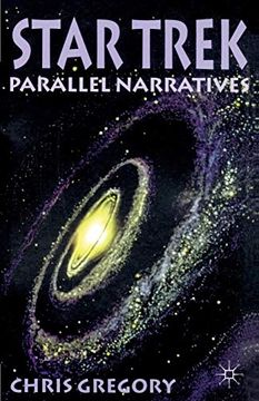 portada Star Trek: Parallel Narratives (in English)