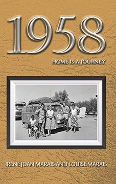 portada 1958: Home is a Journey (en Inglés)