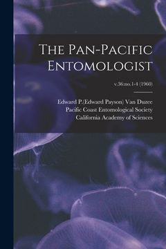 portada The Pan-Pacific Entomologist; v.36: no.1-4 (1960) (in English)