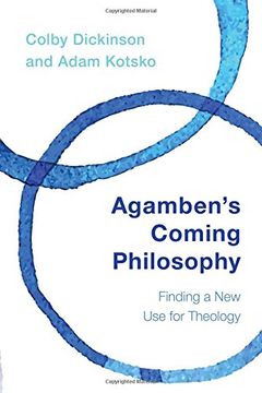 portada Agamben's Coming Philosophy: Finding a New Use for Theology