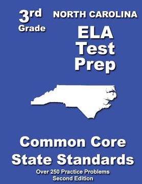 portada North Carolina 3rd Grade ELA Test Prep: Common Core Learning Standards (en Inglés)