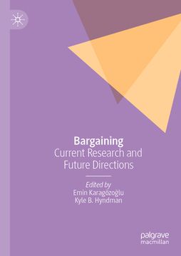 portada Bargaining: Current Research and Future Directions (en Inglés)