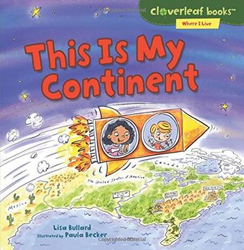 portada This Is My Continent (Cloverleaf Books Where I Live)
