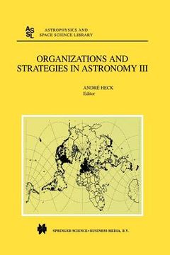 portada Organizations and Strategies in Astronomy: Volume III (en Inglés)