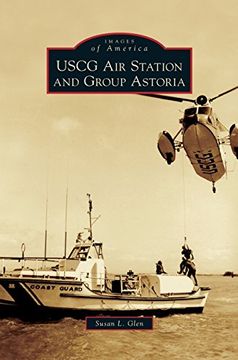 portada USCG Air Station and Group Astoria (in English)