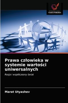 portada Prawa czlowieka w systemie wartości uniwersalnych (en Polaco)