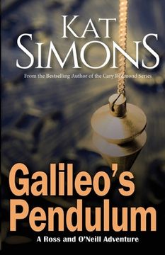 portada Galileo's Pendulum: A Ross and O'Neill Adventure (en Inglés)