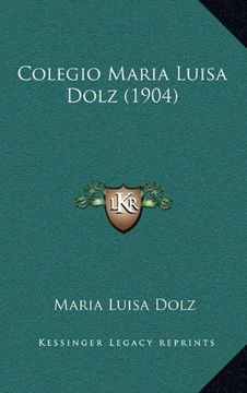 portada Colegio Maria Luisa Dolz (1904)