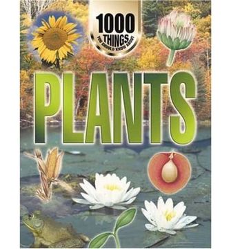 portada Plants (1000 Things you Should Know About) (en Inglés)