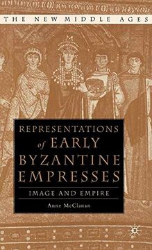 portada Representations of Early Byzantine Empresses: Image and Empire (in English)
