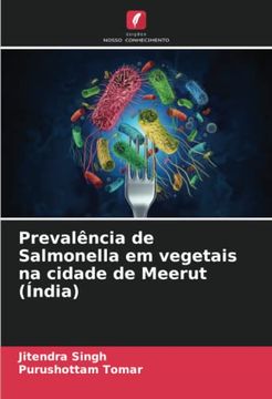 portada Prevalência de Salmonella em Vegetais na Cidade de Meerut (Índia): De