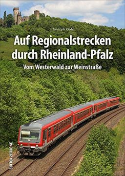 portada Auf Regionalstrecken Durch Rheinland-Pfalz (en Alemán)