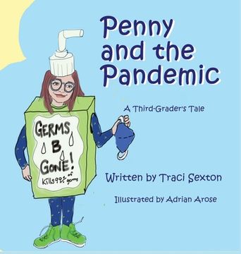portada Penny and the Pandemic: A Third Grader's Tale (en Inglés)