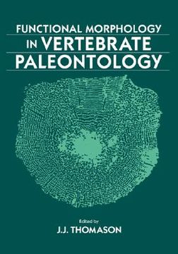 portada Functional Morphology in Vertebrate Paleontology Paperback 