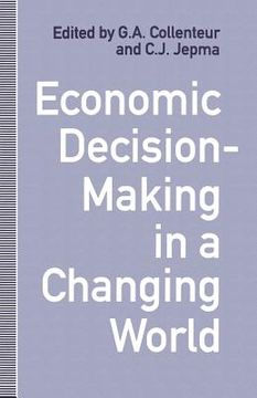 portada Economic Decision-Making in a Changing World (en Inglés)