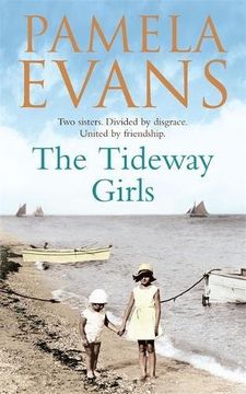 portada The Tideway Girls: A thrilling wartime saga of jealousy and love