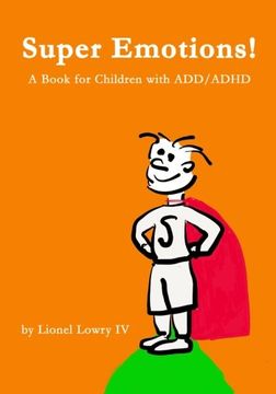 portada Super Emotions! A Book for Children With add (en Inglés)
