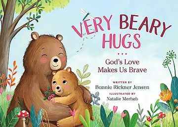 portada Very Beary Hugs: God's Love Makes us Brave 