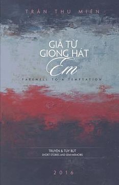 portada Gia Tu Giong Hat Em: Farewell to a Temptation (in Vietnamita)