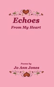 portada Echoes From My Heart (en Inglés)