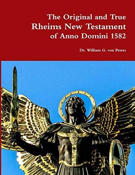 portada The Original and True Rheims new Testament of Anno Domini 1582 (in English)