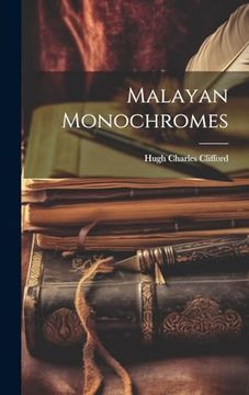 portada Malayan Monochromes (en Inglés)