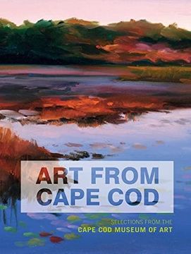 portada Art From Cape Cod: Selections From the Cape cod Museum of art 