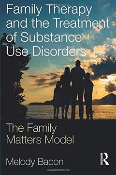 portada Family Therapy and the Treatment of Substance use Disorders (en Inglés)