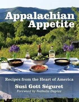 portada Appalachian Appetite: Recipes From the Heart of America (en Inglés)